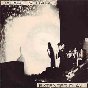 Cabaret Voltaire - Extended Play download mp3 flac