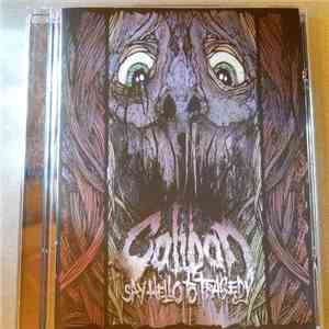 Caliban - Say Hello To Tragedy download free