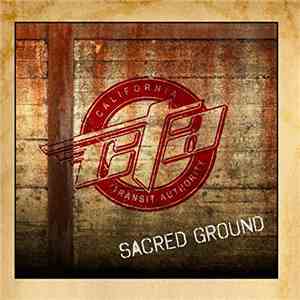 California Transit Authority - Sacred Ground download mp3 flac
