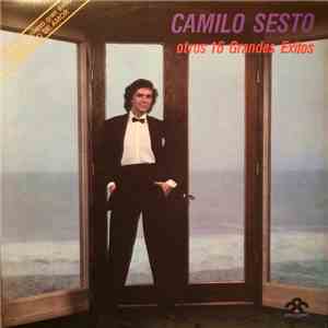 Camilo Sesto - Otros 16 Grandes Éxitos download free