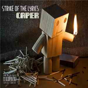 Caper  - Strike Of The Lyrics download free