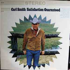 Carl Smith  - Satisfaction Guaranteed download free