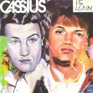 Cassius - 15 Again download mp3 flac