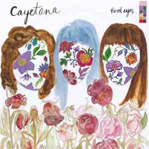 Cayetana - Tired Eyes download free