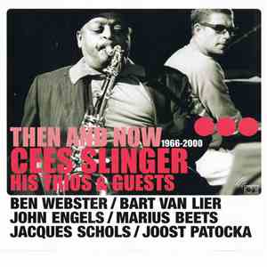 Cees Slinger - Then And Now download free