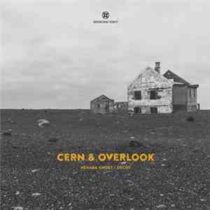 Cern  & Overlook  - Nevada Ghost / Decoy download free