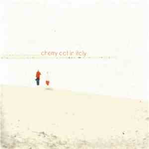 Cherry cat in Italy - Cherry cat in Italy download mp3 flac