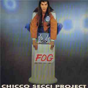 Chicco Secci Project - Fog download free