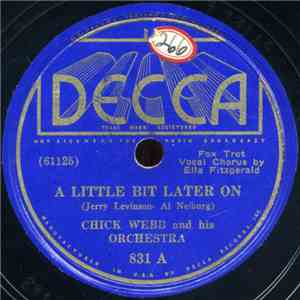 Chick Webb And His Orchestra - A Little Bit Later On / Under The Spell Of The Blues download free