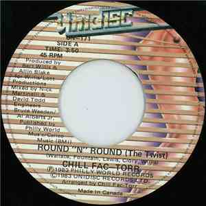 Chill Fac-Torr - Round "N" Round (The Twist) download mp3 flac