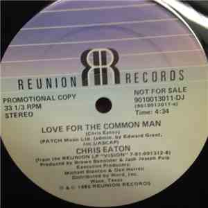 Chris Eaton - Love For The Common Man / It Was Love download free