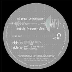 Chris Jackson - Subtle Frequencies download mp3 flac