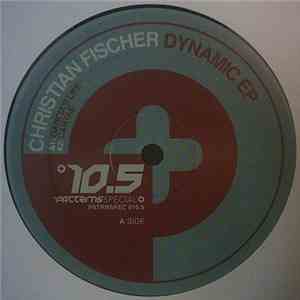 Christian Fischer - Dynamic EP download free