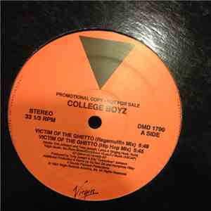 College Boyz - Victim Of The Ghetto download free