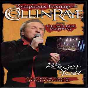 Collin Raye Featuring The Salt Lake Symphony - The Power In You (A Symphonic Evening) download mp3 flac