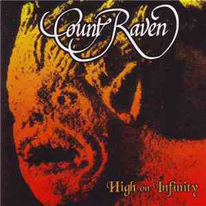 Count Raven - High On Infinity download free