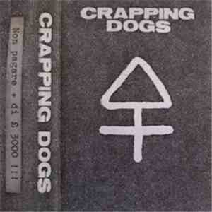 Crapping Dogs - Demo 1983 download free