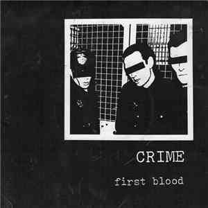 Crime  - First Blood download mp3 flac