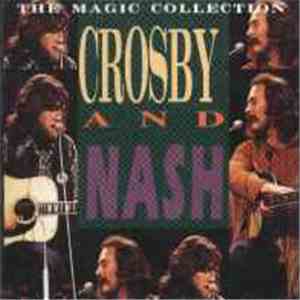 Crosby And Nash - The Magic Collection download free