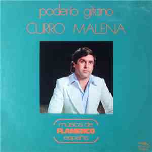 Curro Malena - Poderío Gitano download free