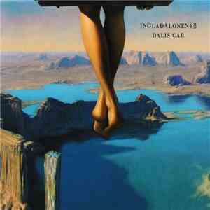 Dalis Car - InGladAloneness download mp3 flac