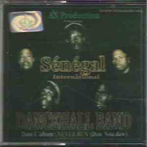 Dancehall Band - Never Run (Do You Daw) download free