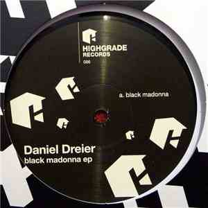 Daniel Dreier - Black Madonna EP download mp3 flac