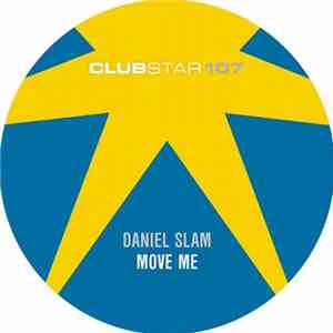 Daniel Slam - Move Me download mp3 flac