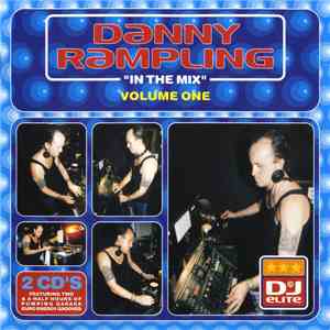 Danny Rampling - "In The Mix" Volume One download mp3 flac