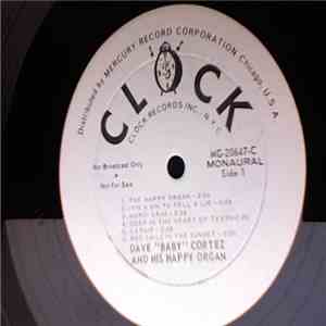 Dave "Baby" Cortez - Dave "Baby" Cortez And His Happy Organ download mp3 flac