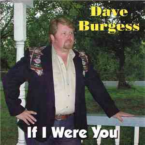 Dave Burgess - If I Were You download free