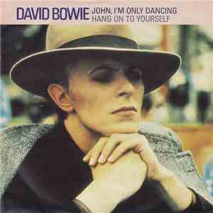 David Bowie - John, I'm Only Dancing download mp3 flac