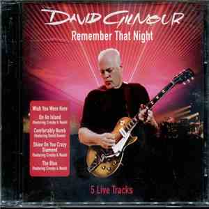 David Gilmour - Remember That Night (5 Live Tracks) download free