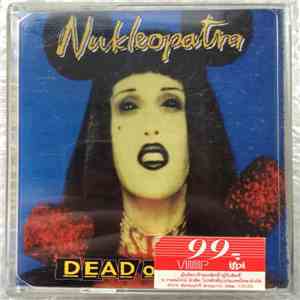 Dead Or Alive - Nukleopatra download mp3 flac