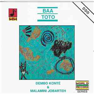 Dembo Konte & Malamini Jobarteh - Baa Toto download free