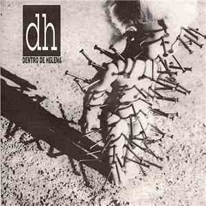 Dentro De Helena - Dh download free