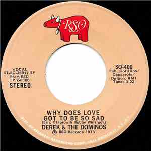 Derek & The Dominos - Why Does Love Got To Be So Sad / Presence Of The Lord download mp3 flac