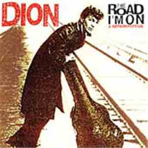 Dion  - Road I'm On A Retrospective download free