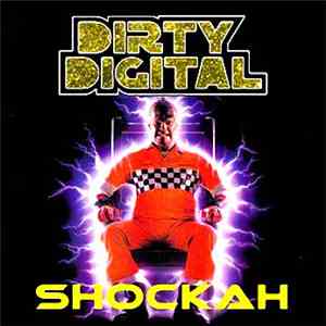 Dirty Digital - Shockah download mp3 flac