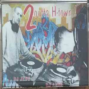 DJ Amir & DJ Jedy  - 2 Outta H-Town! download mp3 flac