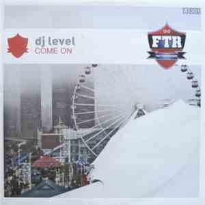 DJ Level - Come On download free