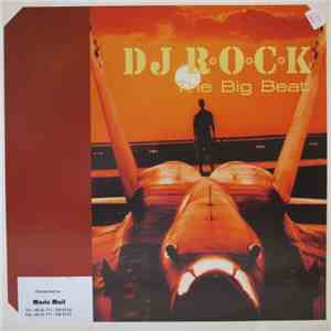 DJ R.O.C.K. - The Big Beat download free