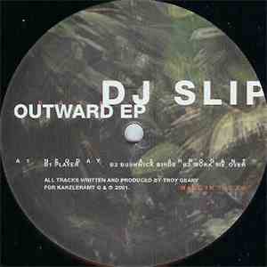 DJ Slip - Outward EP download free