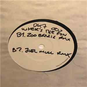 DK7 - Instone / Where's The Fun - Remixes 2007 download free
