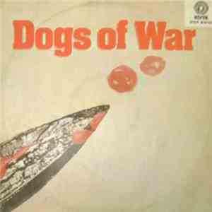 Dogs Of War - Spaciula / Love Pirate download mp3 flac