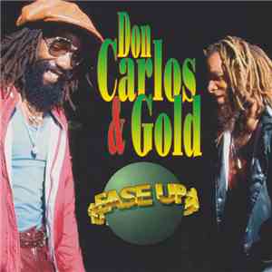 Don Carlos  And Gold  - Ease Up download mp3 flac