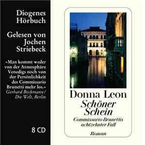 Donna Leon - Schöner Schein (Commissario Brunettis Achtzehnter Fall) download free