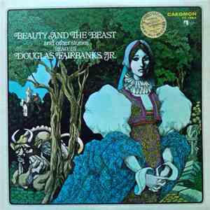 Douglas Fairbanks, JR. - Beauty And The Beast And Other Stories download free
