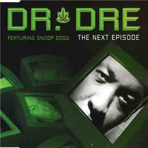 Dr. Dre Featuring Snoop Dogg - The Next Episode download mp3 flac