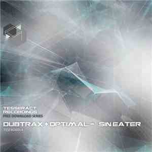 Dubtrax + Optimal  - Sin Eater download free